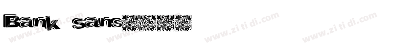 Bank Sans字体转换